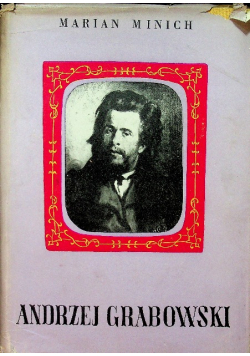 Studia z historii sztuki Andrzej Grabowski 1833 - 1886 Jego życie i twórczość
