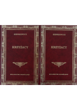 Krzyżacy, Tom I i II