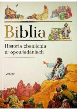 Biblia Historia zbawienia w opowiadaniach