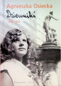 Osiecka Dzienniki 1954 - 1955 Tom 5