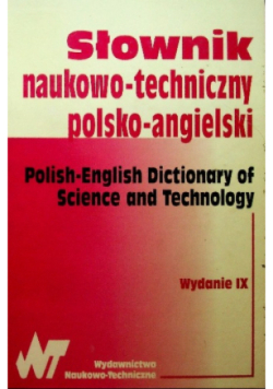 Słownik naukowo - techniczny polsko-angielski