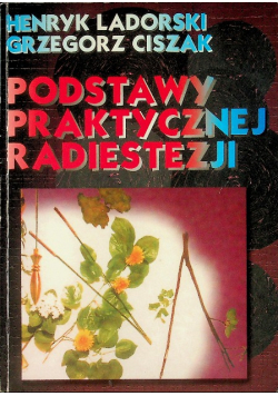 Podstawy praktycznej radiestezji