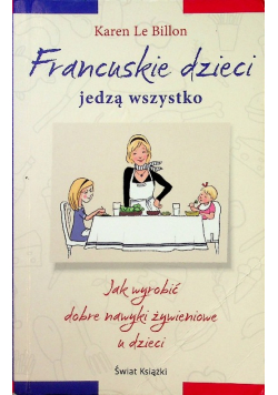 Francuskie dzieci jedzą wszystko
