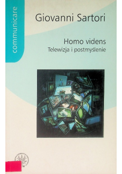 Homo videns Telewizja i postmyślenie