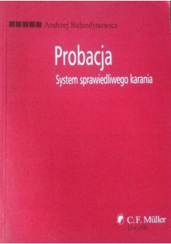 Probacja System prawidłowego karania