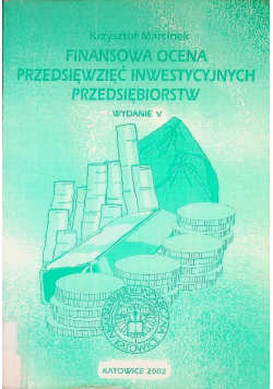 Finansowana ocena przedsięwzięć inwestycyjnych przedsiębiorstw