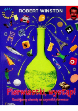 Pierwiastki wystąp Rozbijamy chemię na czynniki pierwsze