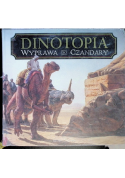 Dinotopia Wyprawa do Czandary