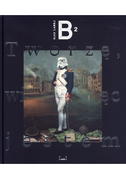 Tworzę, więc jestem