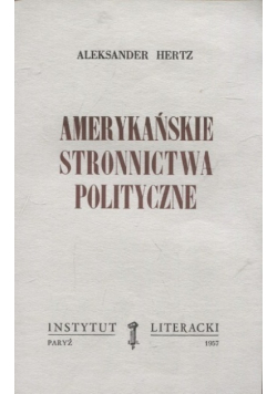 Amerykańskie stronnictwa polityczne