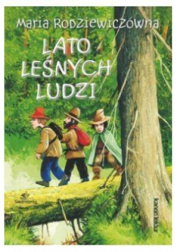 Lato leśnych ludzi