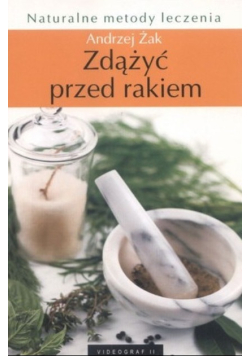 Zdążyć przed rakiem
