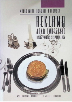 Reklama jako tworzenie rzeczywistości społecznej