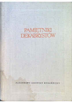 Pamiętniki Dekabrystów. Tom II