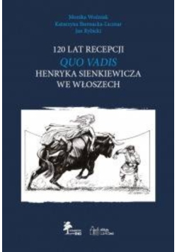 120 lat recepcji "Quo Vadis" Henryka Sienkiewicza we Włoszech
