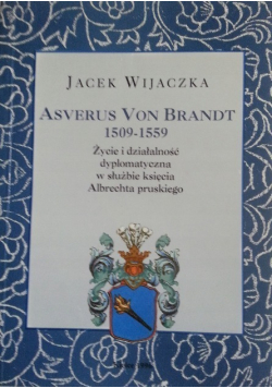 Asverus Von Brandt 1509 - 1559