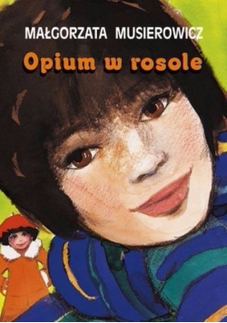 Opium w rosole
