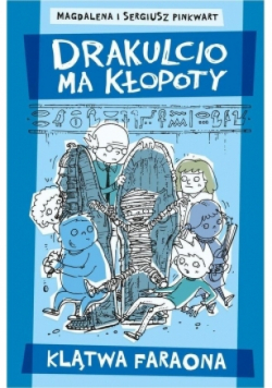 Drakulcio ma kłopoty Klątwa faraona