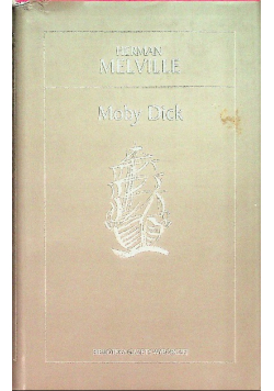 Biblioteka Gazety Wyborczej Tom 15 Moby Dick