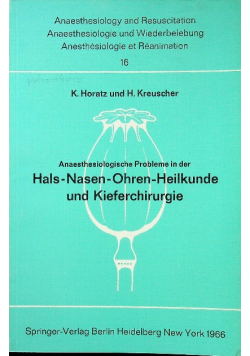 Anaesthesiologische Probleme in der Hals-Nasen-Ohren-Heilkunde und Kieferchirurgie