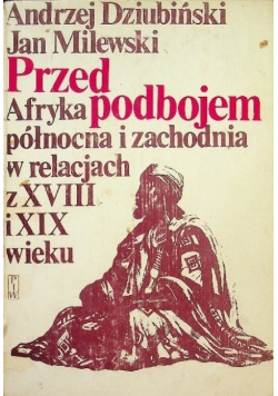 Przed podbojem  Afryka północna i zachodnia