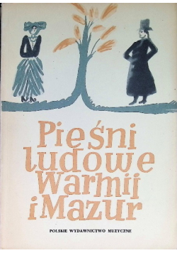 Pieśni ludowe i Warmii i Mazur