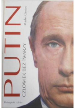 Putin Człowiek bez twarzy