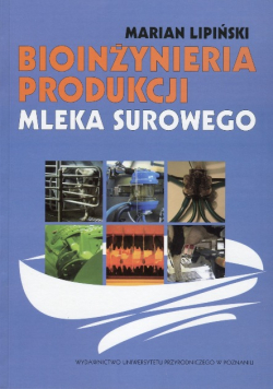 Bioinżynieria produkcji mleka surowego
