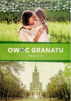 Owoc granatu Powroty