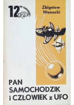 Pan Samochodzik i człowiek z UFO Tom 12