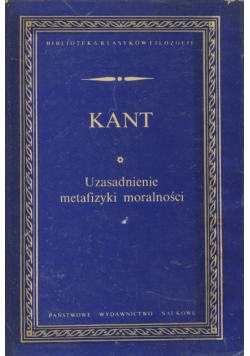 Uzasadnienie metafizyki moralności