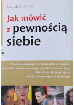 Jak mówić z pewnością siebie