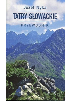 Tatry Słowackie Przewodnik