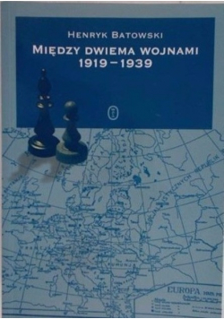 Między dwiema wojnami 1919 - 1939