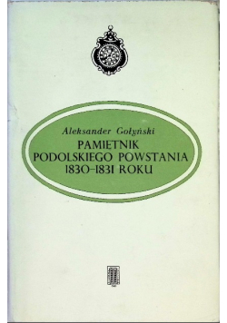 Pamiętnik podolskiego powstania 1830-1831 roku