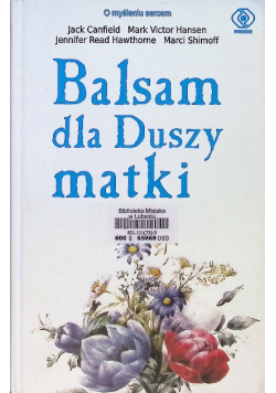 Balsam dla Duszy matki