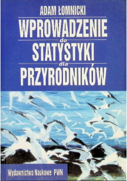 Wprowadzenie do statystyki dla przyrodników
