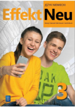 Effekt Neu 3 Język niemiecki Zeszyt ćwiczeń