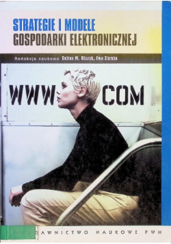 Strategie i modele gospodarki elektronicznej