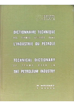 Dictionnaire Technique Des Termes Utilises Dans L Industrie Du Petrole
