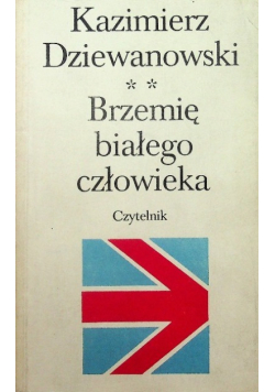 Brzemię białego człowieka Tom II