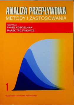 Analiza przepływowe. Metody i zastosowania, Tom 1
