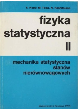 Fizyka statystyczna Tom II