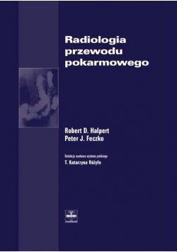 Radiologia przewodu pokarmowego