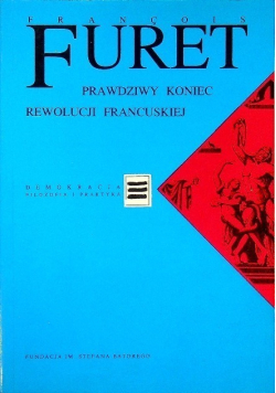 Prawdziwy koniec rewolucji francukiej