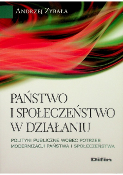 Państwo i społeczeństwo w działaniu