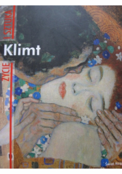 Klimt Życie i sztuka