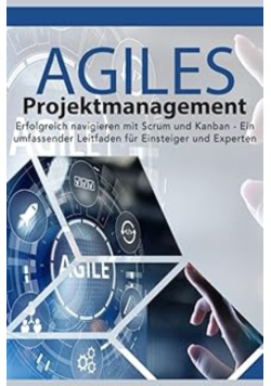 Agiles Projektmanagement