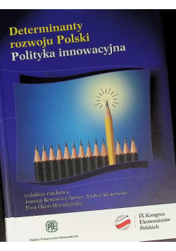 Determinanty Rozwoju Polski Polityka Innowacyjna