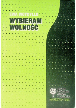 Wybieram wolność